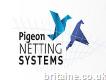 Pigeon Netting Ltd
