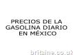 Precios de la Gasolina Diario en México
