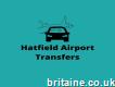 Hatfield Airport Transfers