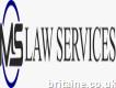 M. S. Law Services Ltd