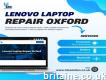 Lenovo Laptop Repair in Oxford: Unveiling Solution