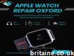 Precision Solutions for Apple Watch Repair Oxford