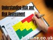 Understanding Risk and Risk Assessment